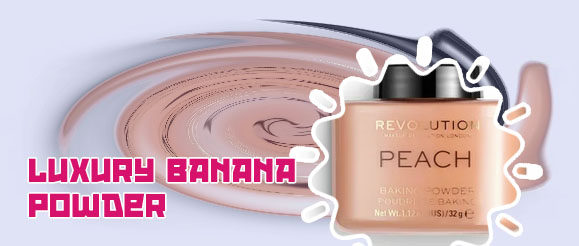 Revolution luxury banana powder