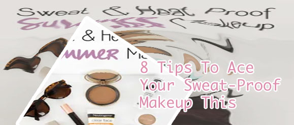 Sweat proof makeup
